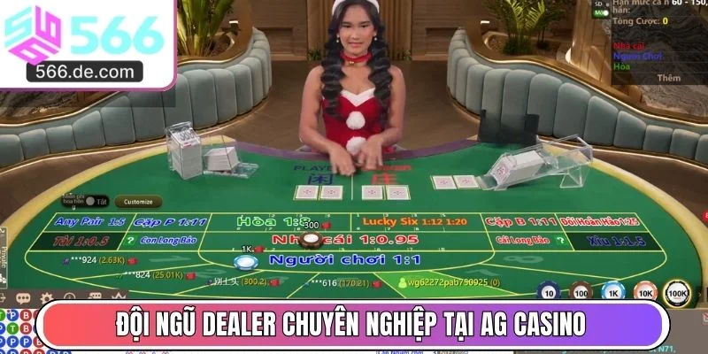 Đội ngũ Dealer chuyên nghiệp tại AG Casino