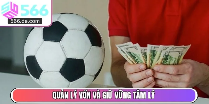 Quản lý vốn và giữ vững tâm lý
