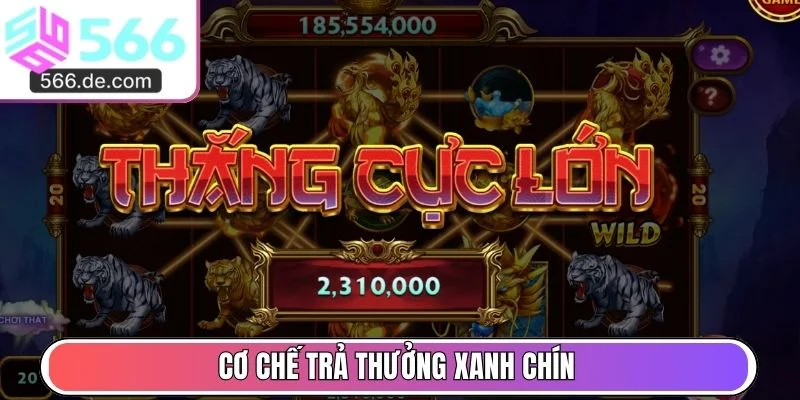 Cơ chế trả thưởng xanh chín và cạnh tranh nhất thị trường