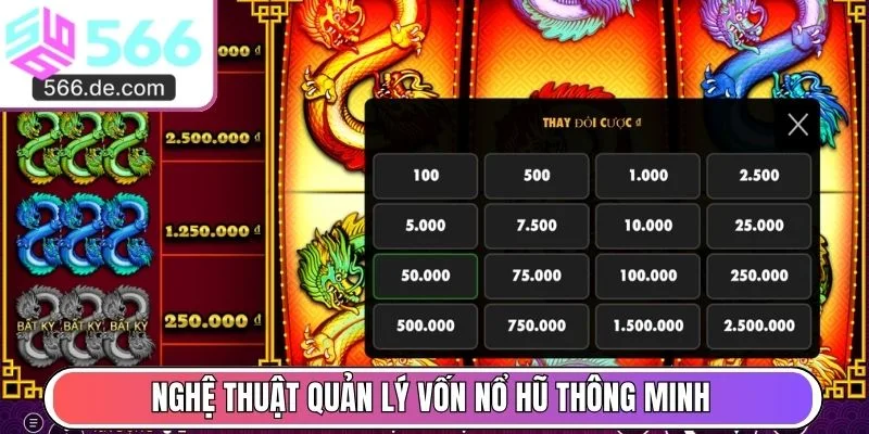 Nghệ thuật quản lý vốn nổ hũ thông minh
