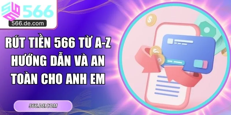 rút tiền 566